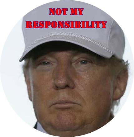 trump hat not my responsibility